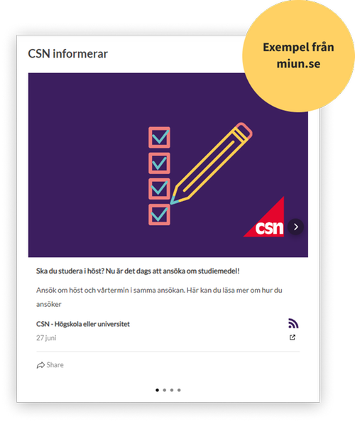 Exempelbild från Mittuniversitetets hemsida som visar en av nyheterna från CSN:s RSS-flöde. På bilden är det en grafik med en penna som bockar av rutor med en text om att komma ihåg att ansöka om studiemedel inför höstens studier.